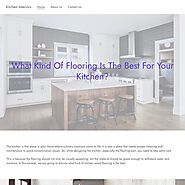 What Kind Of Flooring Is The Best For Your Kitchen?