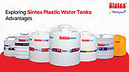 Exploring Sintex Plastic Water Tanks Advantages 