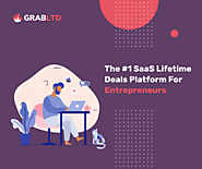 The #1 SaaS Lifetime Deals Platform For Entrepreneurs