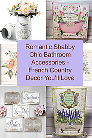 Romantic Shabby Chic Bathroom Accessories – French Country Decor You’ll Love