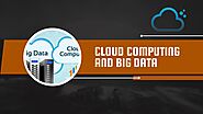 cloud computing and big data
