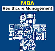 Online MBA Course Healthcare: Fee, Syllabus, Admission 2023