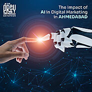 The Impact of AI in Digital Marketing in Ahmedabad