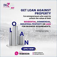 Apply Loan Against Industrial Property With INR Plus Loan Provider