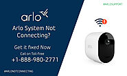 Arlo system not connecting? | Dial +1-888-980-2771 for Help