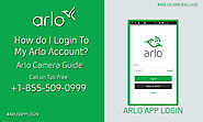 How do I Log into My Arlo Account? | +1-855-509-0999