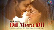 Dil Mera Dil lyrics- Raj Barman