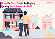 Ultimate Guide Before Buying Quality Solar Panels In 2023 | Solar Emporium