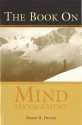 The Book on Mind Management