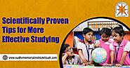 Scientifically Proven Tips for More Effective Studying