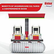 Benefits of Underground Oil Tanks - A Comprehensive Guide
