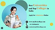 List of Top Universities and Colleges in India