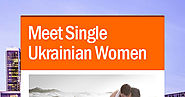 How to Meet Single Ukrainian Women for Love