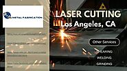 Laser Cutting Los Angeles, CA