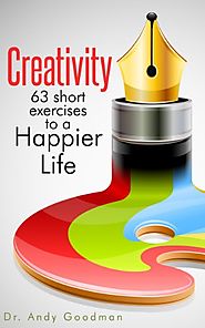Creativity, 63 short exercises to a Happier Life