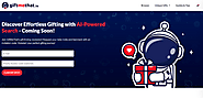 GiftMeThat.io: AI-Powered & Expertly Curated Gifts Platform