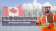 Job in Canada | Find out how much your favourite jobs pay.