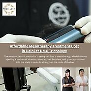 Affordable Mesotherapy Treatment Cost in Delhi at DMC Trichology