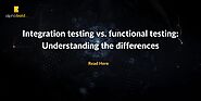 iframely: Integration testing vs. functional testing: Understanding the differences