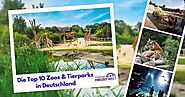 Zoo & Tierparks Deutschland - Beste Zoos in Deutschland