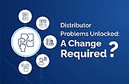 Distributor Problems Unlocked: A Change Required?