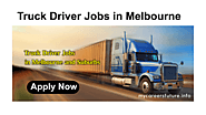 Truck Driver Jobs in Melbourne May 2023