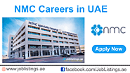 NMC Dubai Jobs: Apply for NMC Careers in UAE - Job Listings Dubai UAE