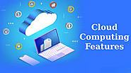 Features of Cloud Computing