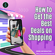 How to Get the Best Deals on Shopping