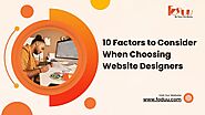 10 Factors to Consider When Choosing Website Designers | PPT