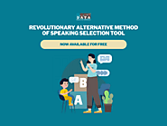 Revolutionary Alternative Method of Speaking Selection Tool Now Available for Free
