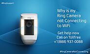 Why is my Ring camera not connecting to my Wi-Fi? | +1-888-937-0088