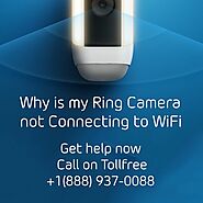 Why is my Ring camera not connecting to my Wi-Fi? | +1-888-937-0088