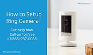 How To Setup Ring Security Camera | +1–888–937–0088 | Ring Support
