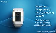 Why is my Ring camera not connecting to my Wi-Fi? | +1–888–937–0088