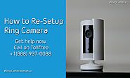 How to Resetup Ring Indoor Camera and Doorbell | +1–888–937–0088