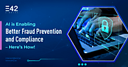 The Role of AI in Fraud Prevention and Detection: Enhancing Compliance and Security