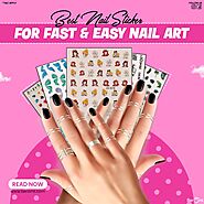 Best Nail Sticker for fast & easy nail art | best nail stickers, easy nail art at home, nail art at home and more | B...
