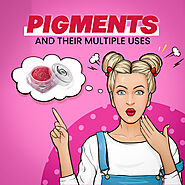 PIGMENTS AND THEIR MULTIPLE USES | blog, blog post, blogger and more | Beromt Beromt India Blog blog