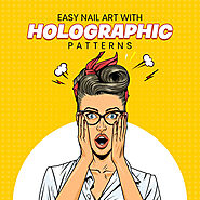 EASY NAIL ART WITH HOLOGRAPHIC PATTERNS | blog, blog post, blogger and more | Beromt Beromt India Blog blog