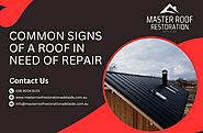 What are the common signs of a roof in need of repair?