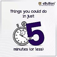 Invest Smart - Start Gold Investments at eBullion!