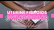 Uterine Fibroids Symptoms