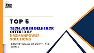 Top 5 Tech Job in Delhi NCR