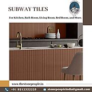Premium Quality's Subway Tiles in Delhi By The Stone People.