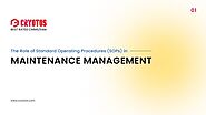 The Role of Standard Operating Procedures (SOPs) in Maintenance Management
