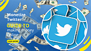 Monetize Twitter: guide to making money online