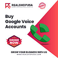 Buy Google Voice Accounts - 100% Verified, Safe & High-Quality...