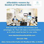 Best and Affordable Dental Veneer Treatment in Woodland Hills