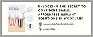 Unlocking the Secret to Confident Smile: Affordable Implant Solutions